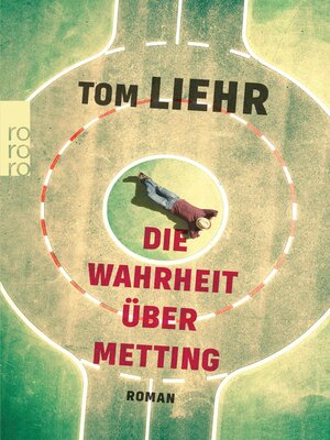 cover image of Die Wahrheit über Metting